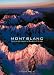 Book Mont Blanc: Discovery and Conquest of the Giant of the Alps (High Altitude)