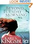 Beyond Tuesday Morning (September 11 Series #2)