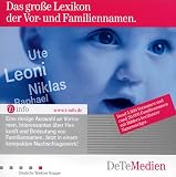 Das gro�e Lexikon der Vor- und Familiennamen - 