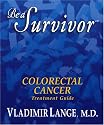 Be a Survivor: Colorectal Cancer Treatment Guide