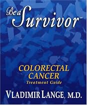 Be a Survivor: Colorectal Cancer Treatment Guide