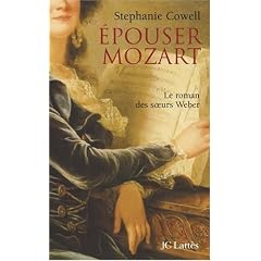 Epouser Mozart : Le roman des soeurs Weber
