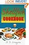 Shellfish Cookbook (A. D. Livingston Cookbook)