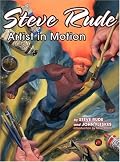 Steve Rude: Artist in Motion
