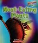 Xtreme Earth: Meat-Eating Plants