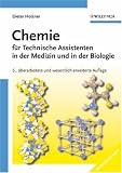 Chemie: für Technische Assistenten in der Medizin und in der Biologie