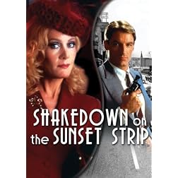 Shakedown On The Sunset Strip
