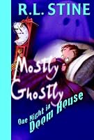 One Night in Doom House (Mostly Ghostly)