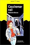 Cauchemar-rail