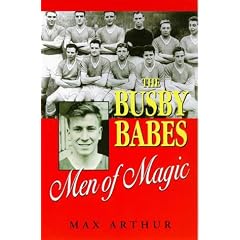 The Busby Babes: Men of Magic