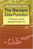 The Riemann Zeta-Function: Theory and Applications