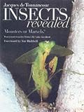 Insects Revealed: Monsters or Marvels? (Comstock Books)