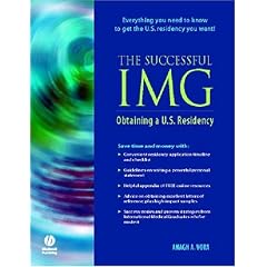 The Successful IMG: Obtaining a US Residency