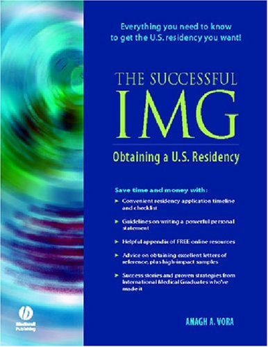 The Successful IMG: Obtaining a U.S. Residency