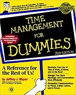 Time Management for Dummies, Second Edition
