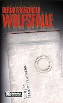 Wolfsfalle. Tannenbergs fünfter Fall