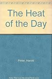 The heat of the day : adapted from the novel by Elizabeth Bowen