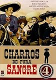 CHARROS DE PURA SANGRE 4 PACK: LOS CUATRO JUANES/TU Y LAS NUBES/NO BASTA SER CHARRO/LOS ALEGRES AGUILARES