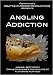 Angling Addiction