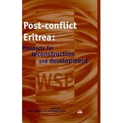 Post-Conflict Eritrea: Prospects for Reconstruction and Development