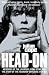 Head On/Repossessed