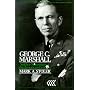 George C. Marshall: Soldier-Statesman of the American Century (Twayne's Twentieth-Century American Biography Series)