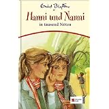Hanni & Nanni, Band 08: Hanni und Nanni in tausend N�tenvon "Enid Blyton"