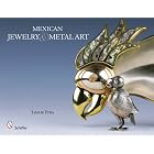 Mexican Jewelry and Metal Art by Leslie Pina