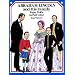 Abraham Lincoln and His Family Paper Dolls in Full Color