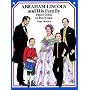 Abraham Lincoln and His Family Paper Dolls in Full Color