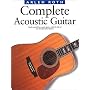 Complete Acoustic Guitar