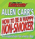 Allen Carr's How to be a Happy Non-smoker (Allen Carrs Easy Way)
