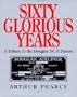 Sixty Glorious Years: A Tribute to the Douglas Dc-3 Dakota