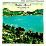 Milhaud: Symphonies Nos. 7-9