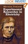 Experimental Researches in Electricity