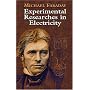 Experimental Researches in Electricity