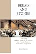 Bread And Stones: Leadership and the Struggle to Reform the United Nations World Food Program