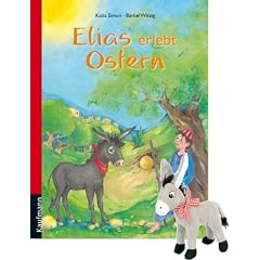 Elias erlebt Ostern (mit Stoffesel)