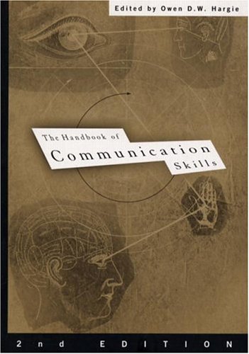 The Handbook of Communication Skills