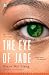 The Eye of Jade: A Mei Wang Mystery
