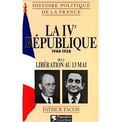 Histoire politique de la France - la quatri�me republique 1944