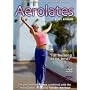 Aerolates - Aerobic Pilates Fat Burning Workout [DVD] [2003]