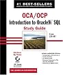 OCA/OCP: Introduction to Oracle9i SQL Study Guide