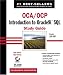 Books : OCA/OCP: Introduction to Oracle9i SQL Study Guide