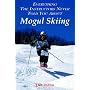 Everything the Instructors Never Told You About Mogul Skiing