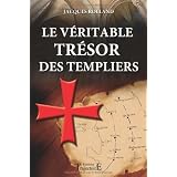 V�ritable tresor des templiers (le)par Jacques Rolland