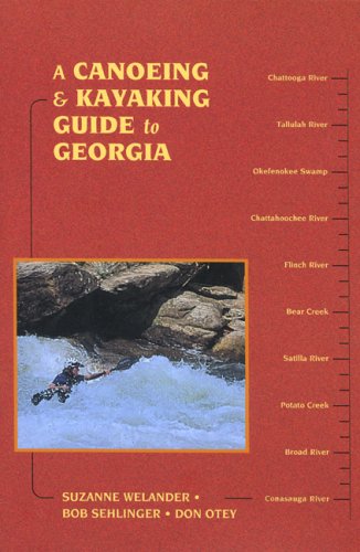 City Travel Guides Discounted  Books : A Canoeing & Kayaking Guide to Georgia (Canoeing & Kayaking Guides - Menasha)