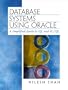 Database Systems Using Oracle: A Simplified Guide to SQL and PL/SQL