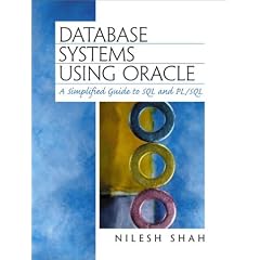 Database Systems Using Oracle: A Simplified Guide to SQL and PL/SQL