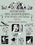 Advertising Spot Illustrations of the Twenties and Thirties: 1,593 Cuts (Dover Pictorial Archive Series)